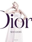 Dior: New Looks By Jerome Gautier Cover Image