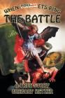 The Battle: When Trumpets Ring By Gregory Hetzer Cover Image