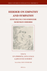 Herder on Empathy and Sympathy: Einfühlung Und Sympathie Im Denken Herders (Brill's Studies in Intellectual History #311) By Piirimäe (Editor), Lukas (Editor), Schmidt (Editor) Cover Image