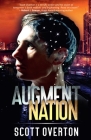 Augment Nation By Scott Overton Cover Image