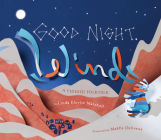 Good Night, Wind: A Yiddish Folktale By Linda Elovitz Marshall, Maelle Doliveux (Illustrator) Cover Image