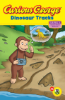 Curious George Dinosaur Tracks (Curious George TV) Cover Image