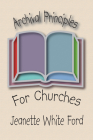 Archival Principles of Churches Cover Image