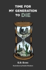 Time For My Generation To DIE Cover Image