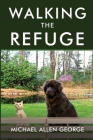 Walking the Refuge Cover Image