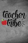 Teacher Tribe: Simple teachers gift for under 10 dollars By Teachers Imagining Life Co Cover Image