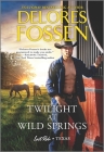 Twilight at Wild Springs By Delores Fossen Cover Image