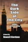 The Dark Side of the City Cover Image