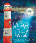 Whisper on the Wind By Claire Saxby, Jess Racklyeft (Illustrator) Cover Image