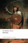 Rob Roy (Oxford World's Classics) By Walter Scott, Ian Duncan (Editor) Cover Image