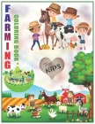 Farming Coloring Book For Kids: Cute Coloring Book for Children, Easy & Educational Coloring Book Ages 2-8 Cover Image