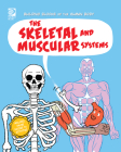 The Skeletal and Muscular Systems Cover Image
