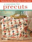 A Passion for Precuts By Pam McMahon Cover Image