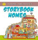 Storybook Homes By Gerry Bailey, Joelle Dreidemy (Illustrator) Cover Image