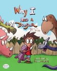 Why I need a Dinosaur By T. L. Derby, Alejandro Echavez (Illustrator) Cover Image