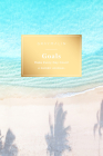 Gray Malin: Goals (Guided Journal): Make Every Day Count By Gray Malin Cover Image