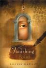 The Vanishing Point By Louise Hawes Cover Image
