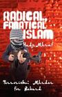 Radical, Fanatical Islam Cover Image