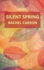 Silent Spring By Rachel Carson Cover Image