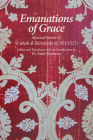 Emanations of Grace: Mystical Poems by A'ishah al-Bacuniyah (d. 923/1517) (Fons Vitae Women's Spirituality) Cover Image