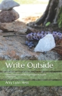 Write Outside: Outdoor Activities and Writing Prompts for English Composition Cover Image