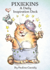 Pixiekins: A Daily Inspiration Deck By Paulina Cassidy Cover Image