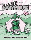Babymouse #6: Camp Babymouse Cover Image