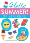 Hello Summer! 24 Stickers By Jessica Mazurkiewicz Cover Image