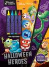 Disney Pixar Halloween Heroes (Color & Activity with Crayons) By Parragon Books Ltd Cover Image