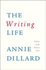 The Writing Life By Annie Dillard Cover Image