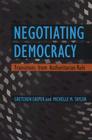 Negotiating Democracy: Transitions from Authoritarian Rule Cover Image