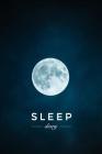 Sleep Diary - Moon By Golding Notebooks Cover Image