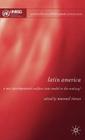 Latin America: A New Developmental Welfare State in the Making? (Social Policy in a Development Context) By Manuel Riesco Cover Image