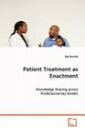 Patient Treatment as Enactment Cover Image
