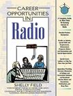 Career Opportunities in Radio By Shelly Field Cover Image