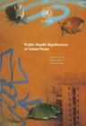 Public Health Significance of Urban Pests (Euro Publication) Cover Image