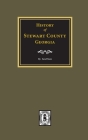 History of Stewart County, Georgia Cover Image