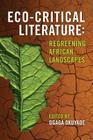 Eco-Critical Literature: Regreening African Landscapes Cover Image
