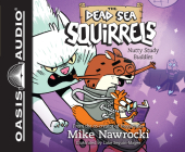 Nutty Study Buddies (Library Edition) (The Dead Sea Squirrels #3) By Mike Nawrocki, Mike Nawrocki (Narrator) Cover Image
