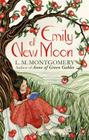Emily of New Moon: A Virago Modern Classic Cover Image