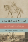 Our Beloved Friend By Gary Nash Cover Image