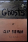 Ghosts of Camp Erehwon Cover Image