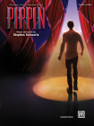 Pippin -- Sheet Music from the Broadway Musical: Piano/Vocal/Chords Cover Image