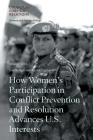 How Women's Participation in Conflict Prevention and Resolution Advances U.S. Interests By Bigio Jamille, Vogelstein Rachel Cover Image