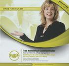 The Nonverbal Communicator: Command Authority Without Saying a Word [With DVD] (Made for Success Collection) By Made for Success, Laura Stack Csp Mba (Read by), Tony Alessandra (Read by) Cover Image