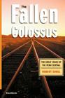 The Fallen Colossus By Robert Sobel Cover Image