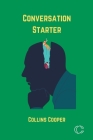 Conversation Starter: An Adult Guide To Autism Spectrum Disorder By Collins Cooper Cover Image