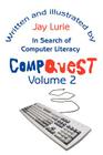 Compquest Volume 2: In Search of Computer Literacy Cover Image