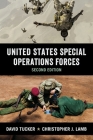 United States Special Operations Forces By Christopher Lamb, David Tucker Cover Image