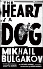 The Heart of a Dog By Mikhail Bulgakov, Michael Glenny (Translated by) Cover Image